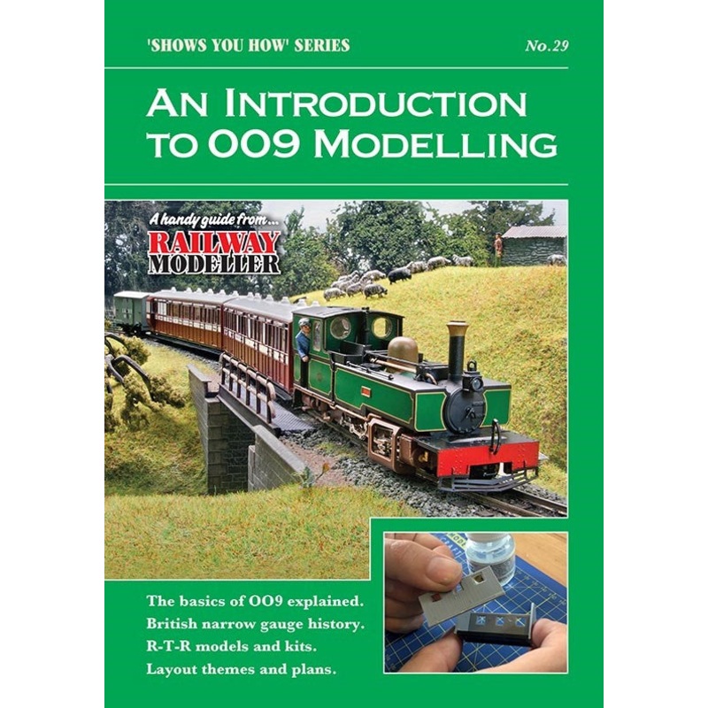 An introduction to 009 Modelling