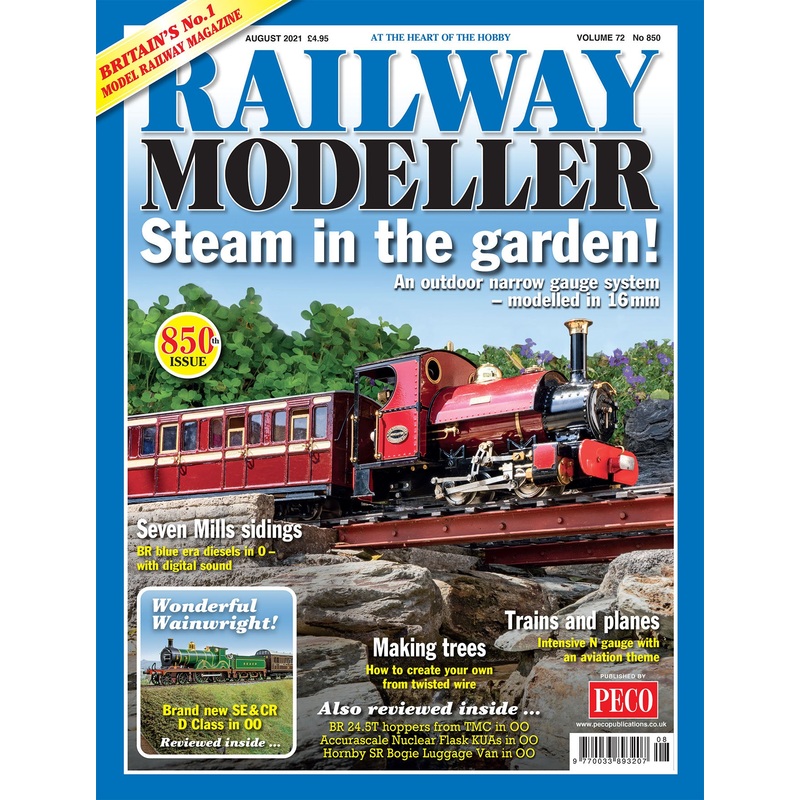 RAILWAY MODELLER August 2021 Vol.72 No.850