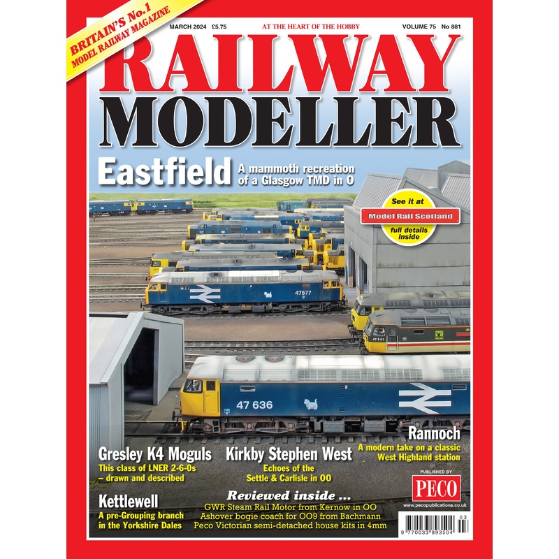 RAILWAY MODELLER March 2024 Vol.75 No.881