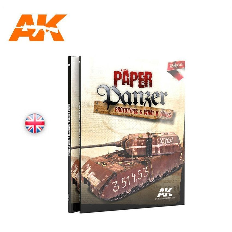 PAPER PANZER, PROTOTYPES & WHAT IF TANKS Book