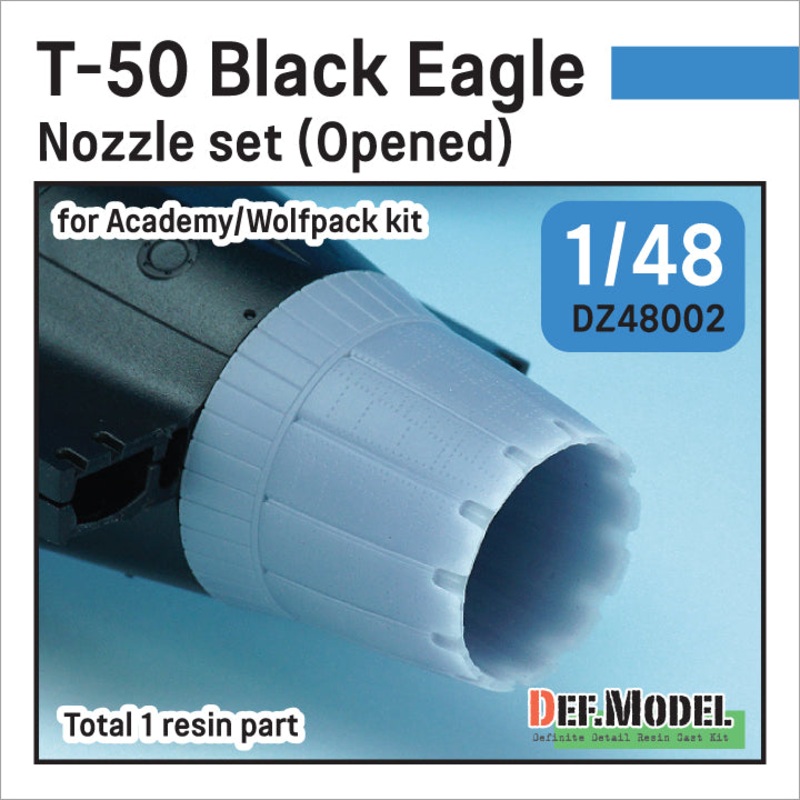 DEF models 1/48 3D printed Nozzle set for Aircraft T-50 Black Eagle Nozzle set – Opened (for Academy/Wolfpack 1/48) Sept.2022