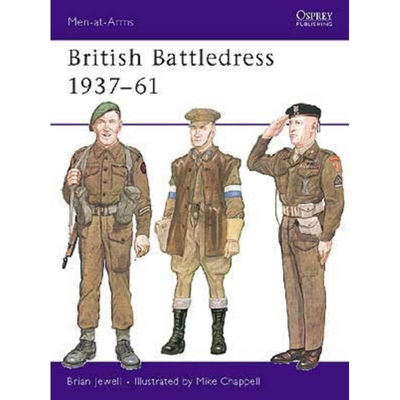 British Battledress 1937-61