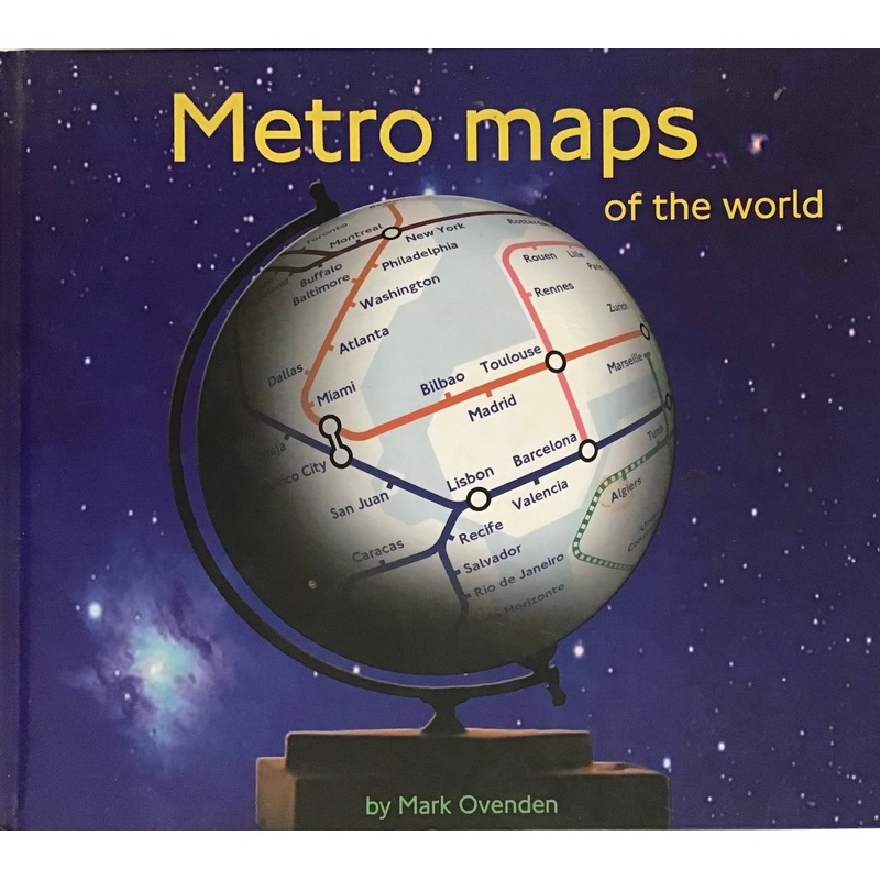 Metro maps of the World – Mark Ovenden