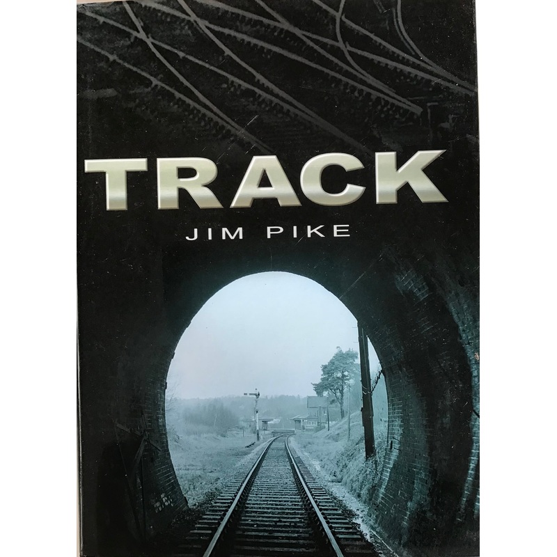 Track – Jim Pike (Sutton Publishing)