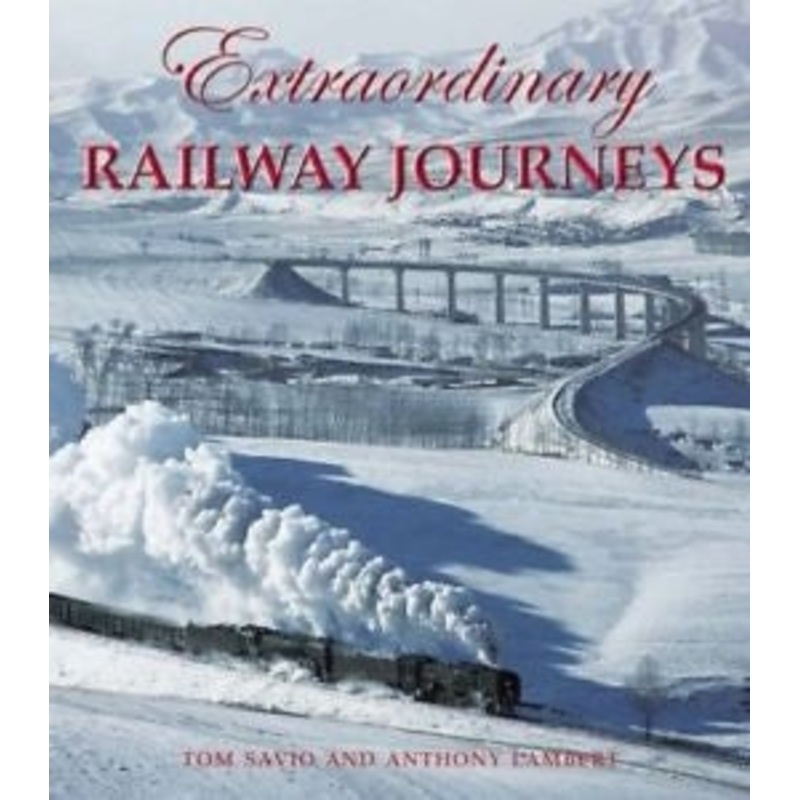 Extraordinary Railway Journeys