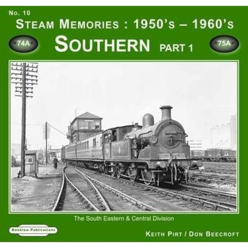 Steam Memories 1950s – 1960s Southern Part 1