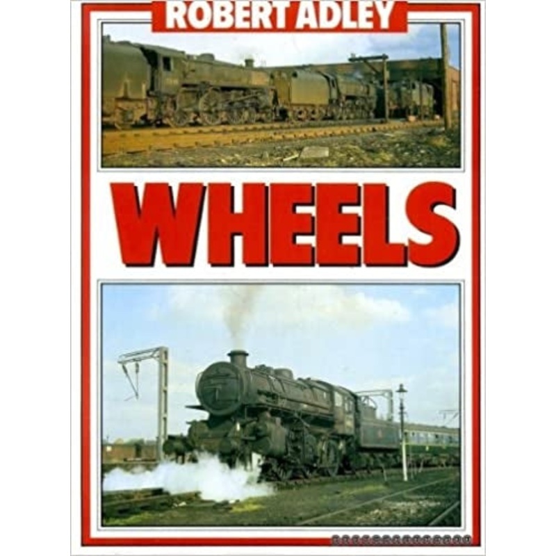 Wheels by Robert Adley