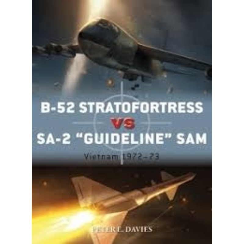 B-52 Stratofortress vs SA-2 ‘Guideline’ Sam Vietnam 1972-73