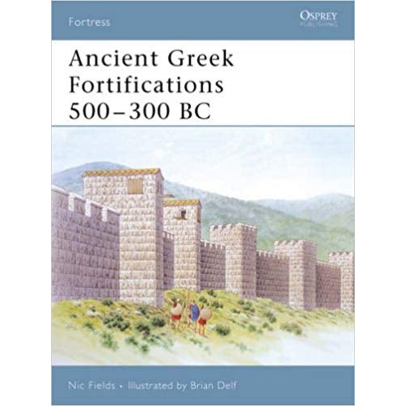 Ancient Greek Fortifications 500-300BC