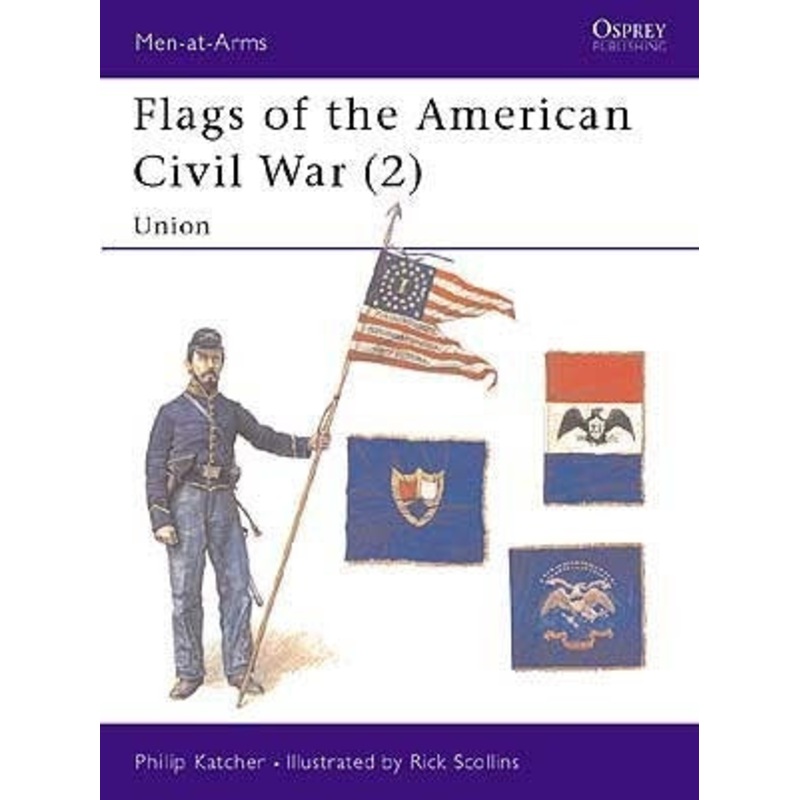 Flags of the American Civil War 2: Union