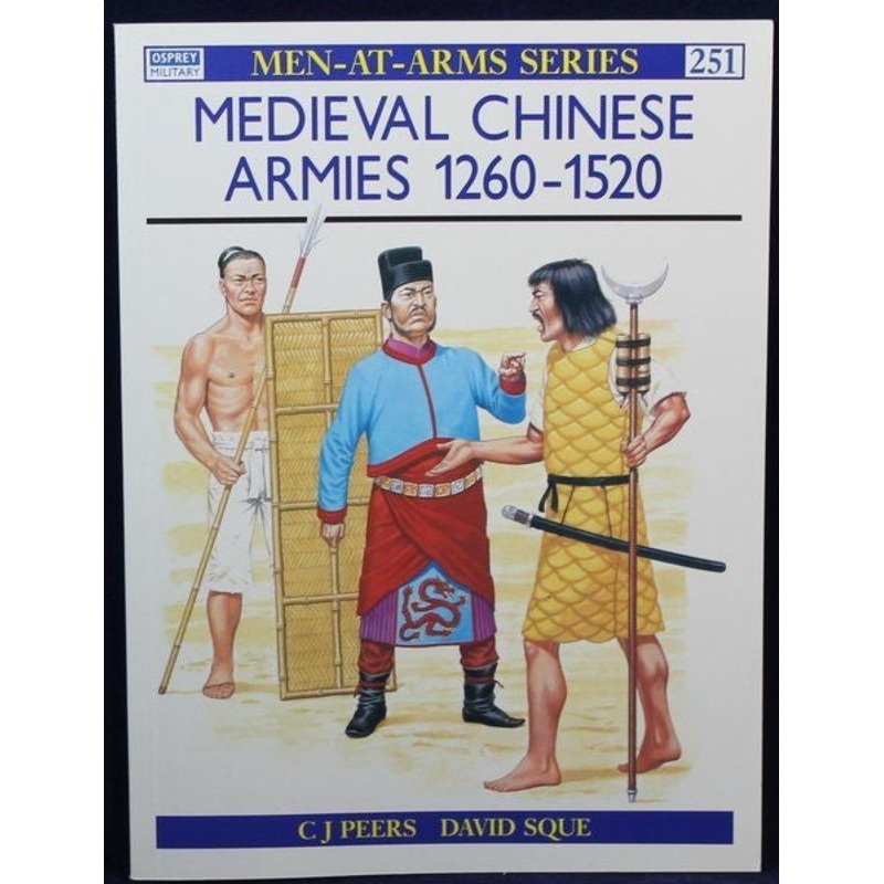 Medieval Chinese Armies 1260-1520