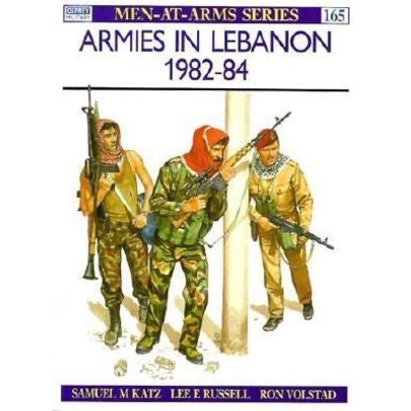 Osprey Men-At-Arms Armies in Lebanon 1982-84