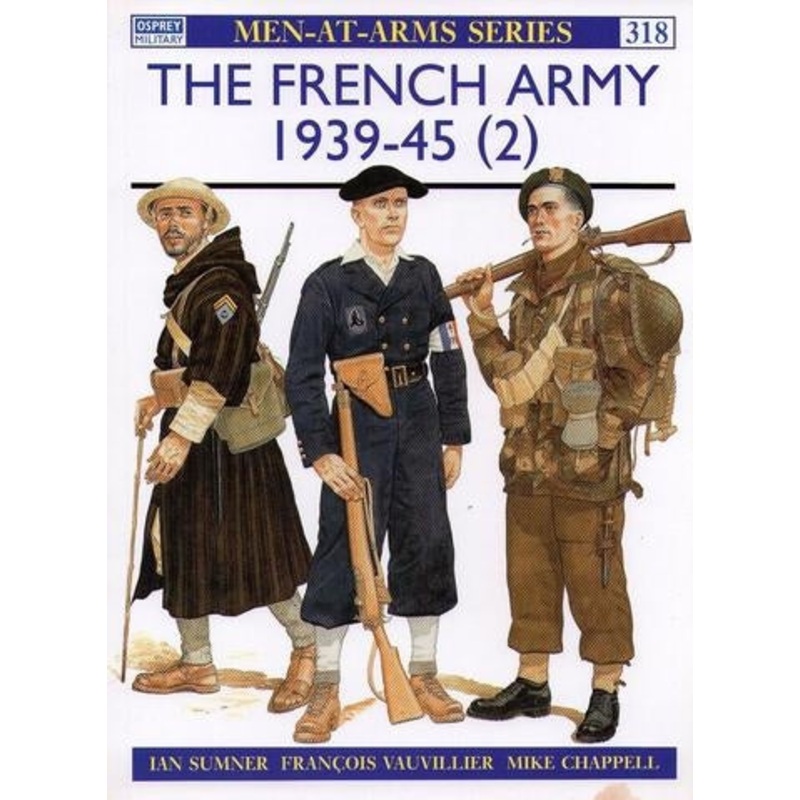 The French Army 1939-45 (2)