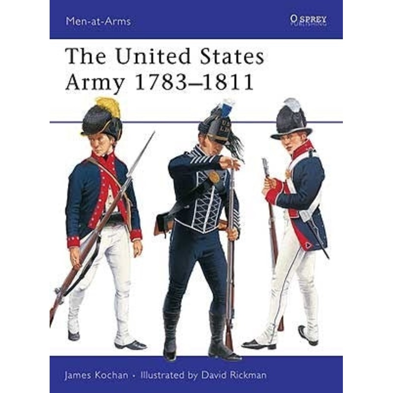 The United States Army 1783-1811