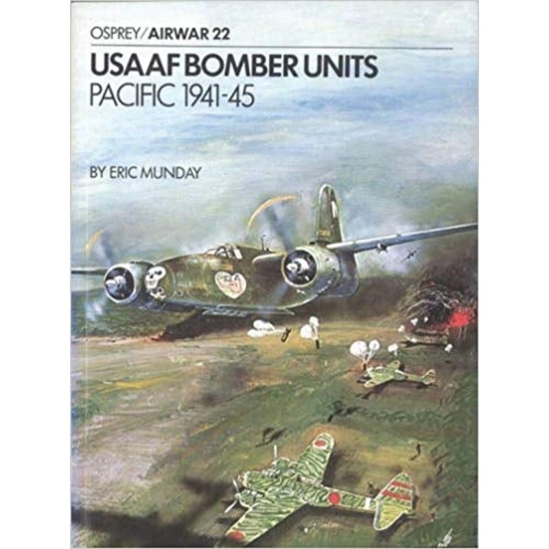 USAAF Bomber Units Pacific 1941-45