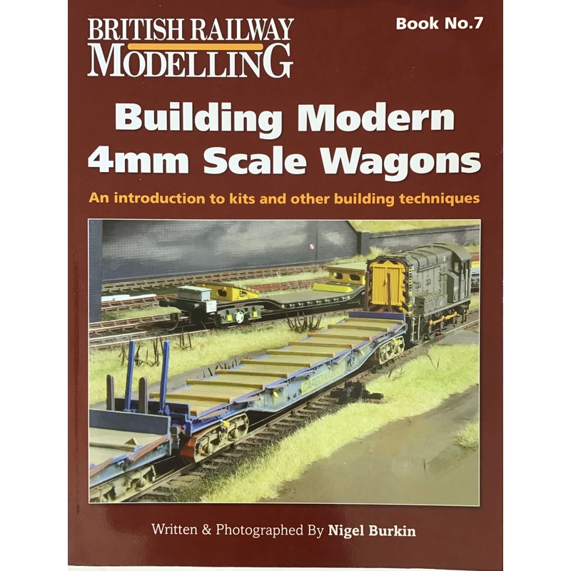 Building Modern 4mm Scale Wagons – Nigel Burkin