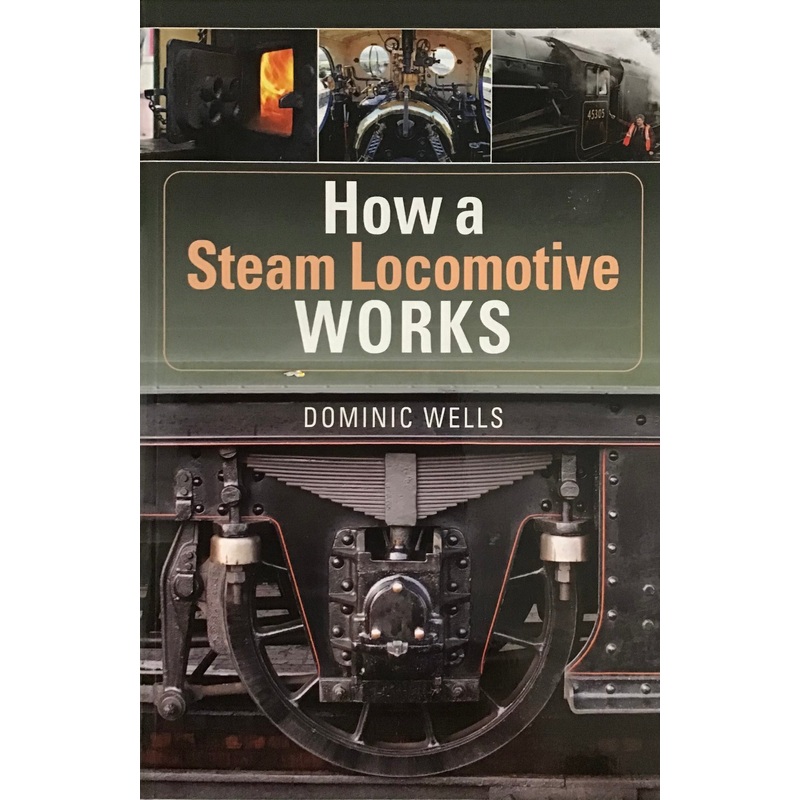 How a Steam Works – Dominic Wells