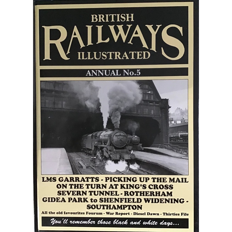 British Railways Illustrated Annual No.5 by Irwell Press