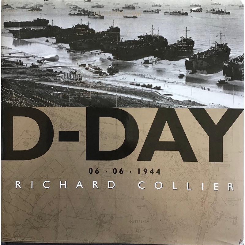 D-Day 06.06.1944 by Richard Collier