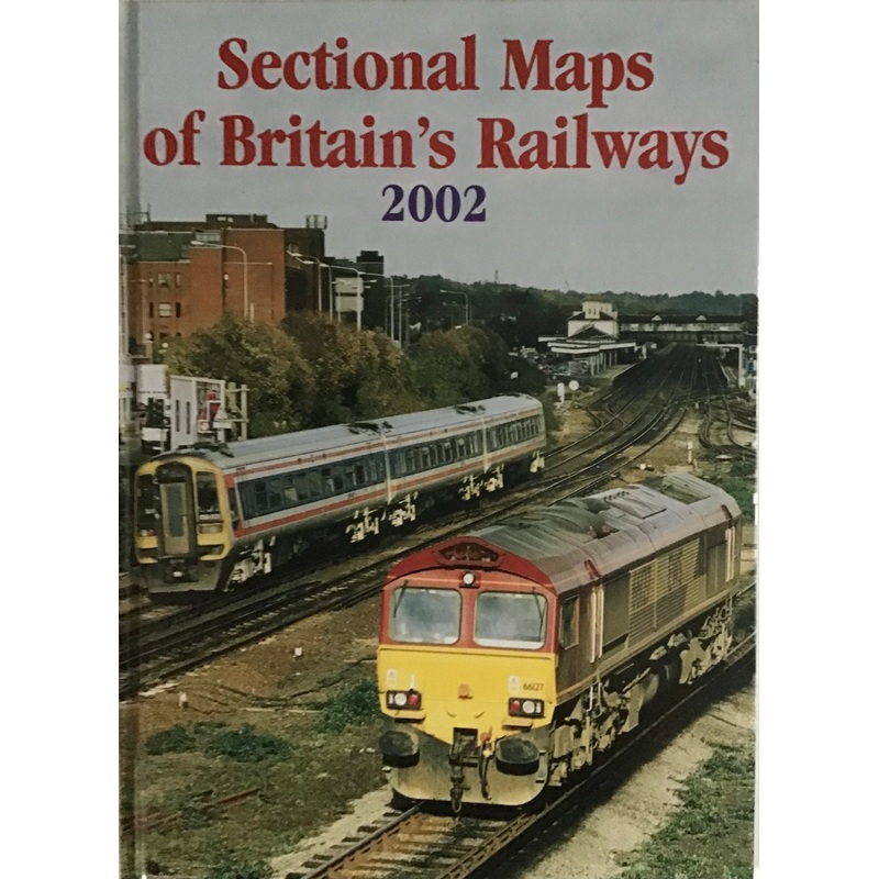 Sectional Maps of Britain’s Railways 2002 by Ian Allan