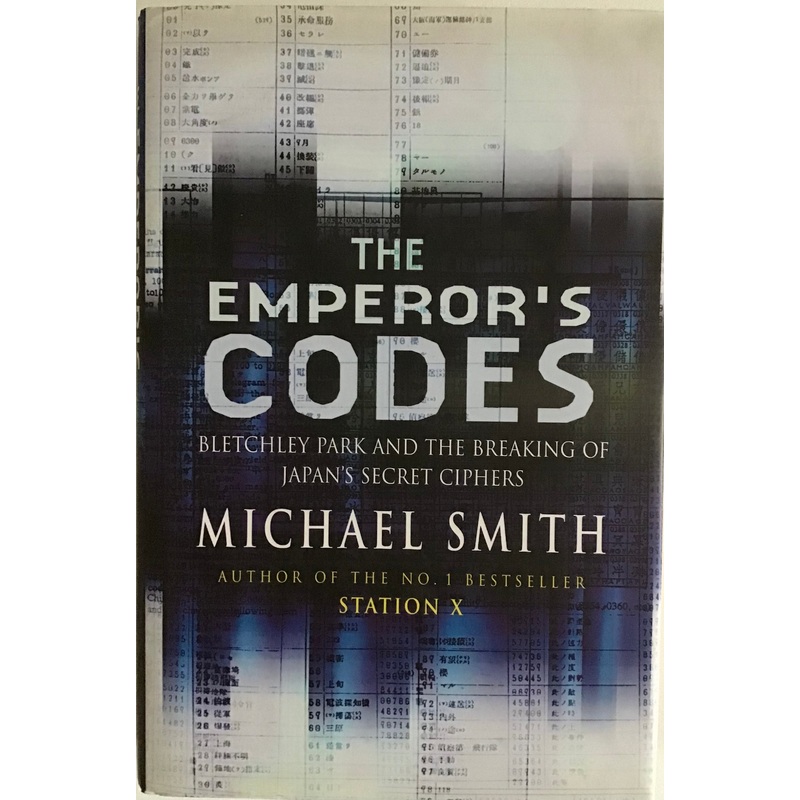 The Emperor’s Codes by Michael Smith