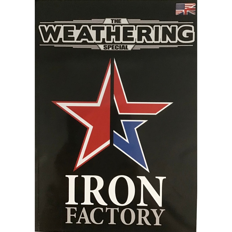 The Weathering Special – Iron Factory