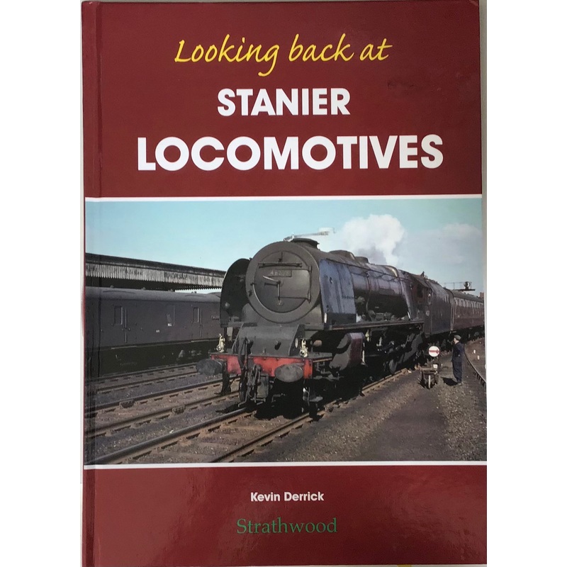 Looking Back at Stanier Locomotives – Kevin Derrick