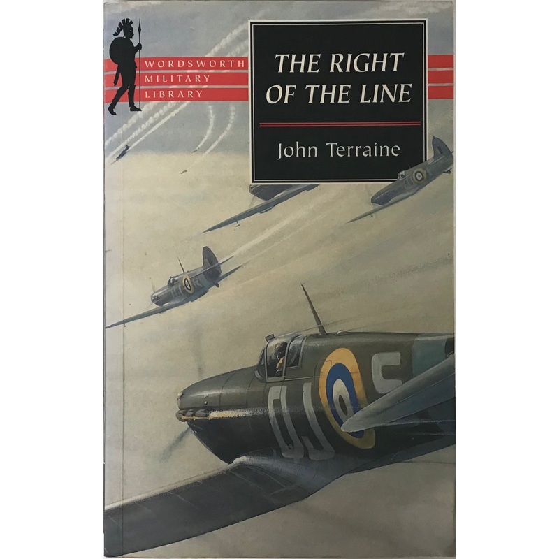 The Right of the Line by John Terraine