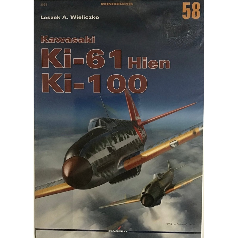 Kawasaki Ki-61 Hein Ki-100 by Leszek A. Wieliczko