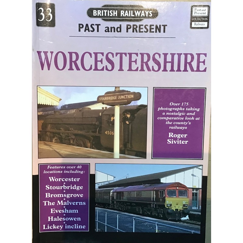 Past and Present 33: Worcestershire by Roger Siviter