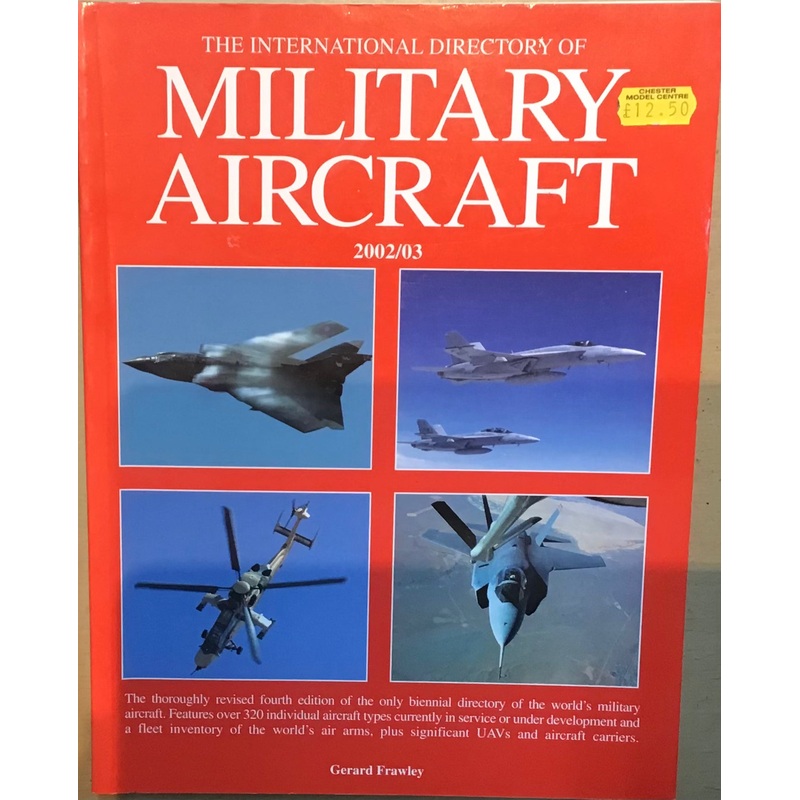 The International Directory of Military Aircraft 2002/03 by Gerard Frawley