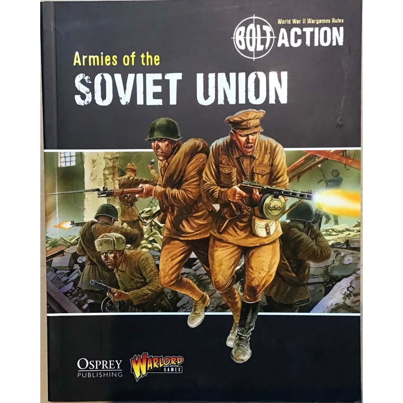 Armies of the Soviet Union by Ospey and Warlord Games