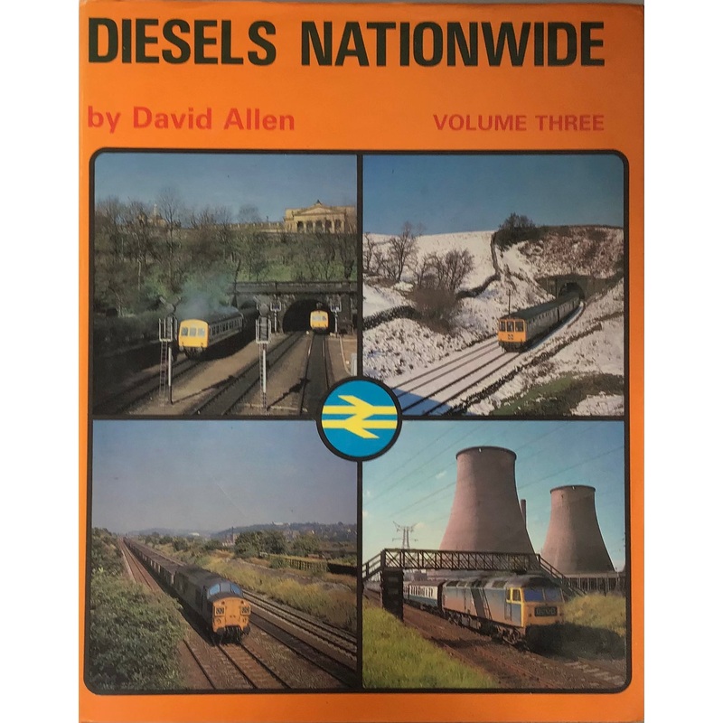 Diesels Nationwide Volume Three by David Allen