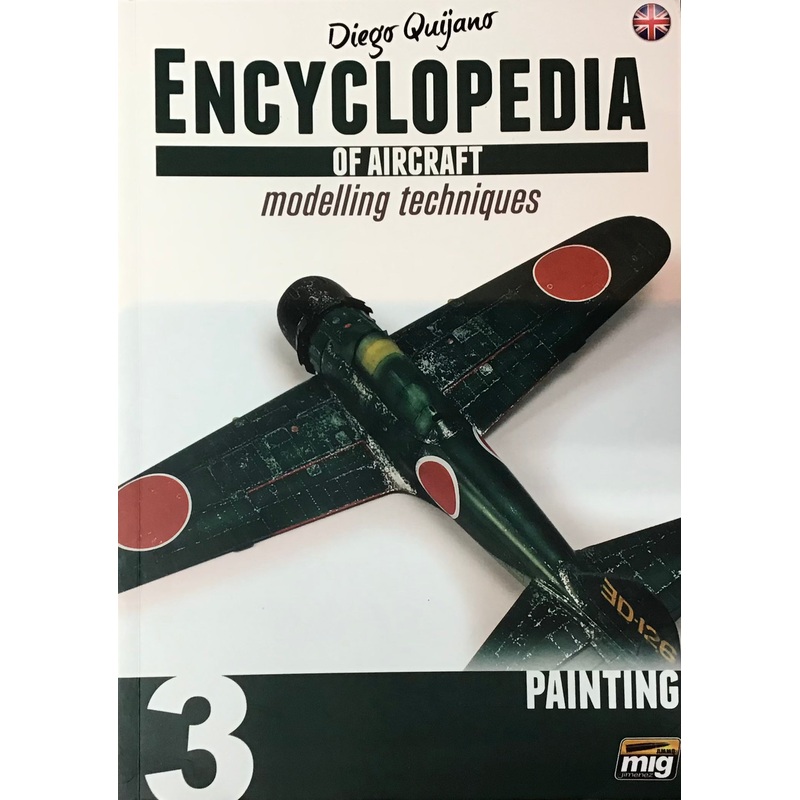 Encyclopedia of Aircraft 3: Modelling Techniques Painting by Diego Quijano