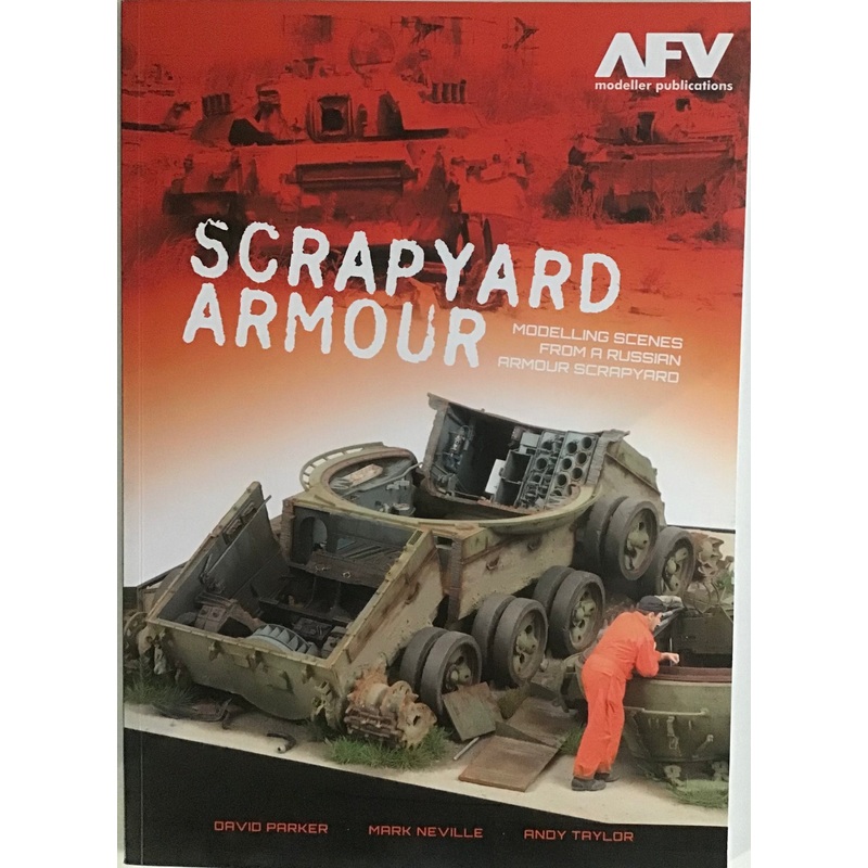Scrapyard Armour – Modelling Scenes from a Russian Armour Scrapyard