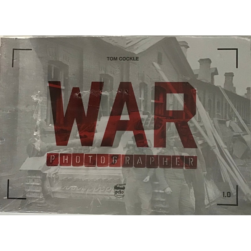 War Photographer by Tom Cockle