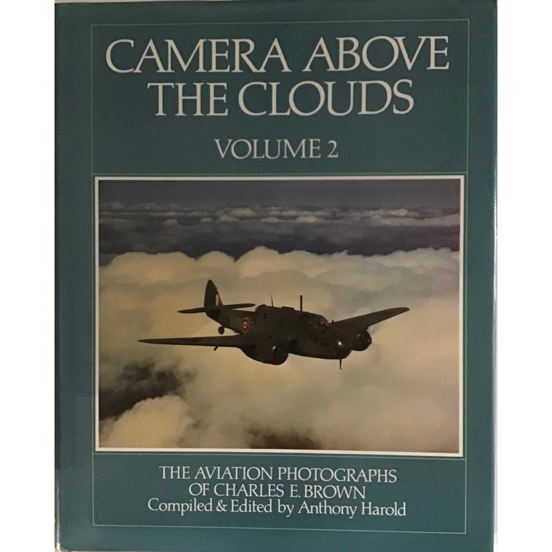 Camera Above the Clouds by Anthony Harold