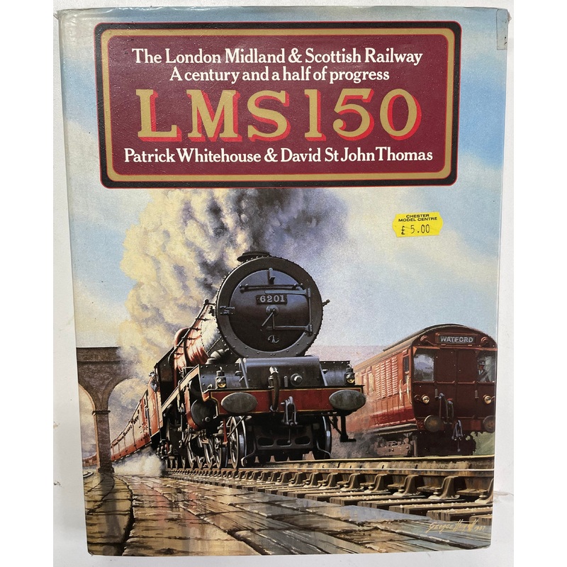 LMS 150 by Patrick Whitehouse & David St John Thomas