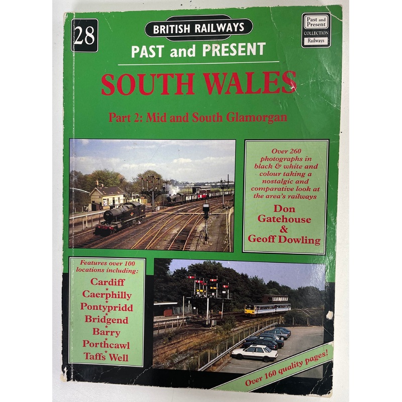 Past and Present South Wales by Gatehouse & Dowling