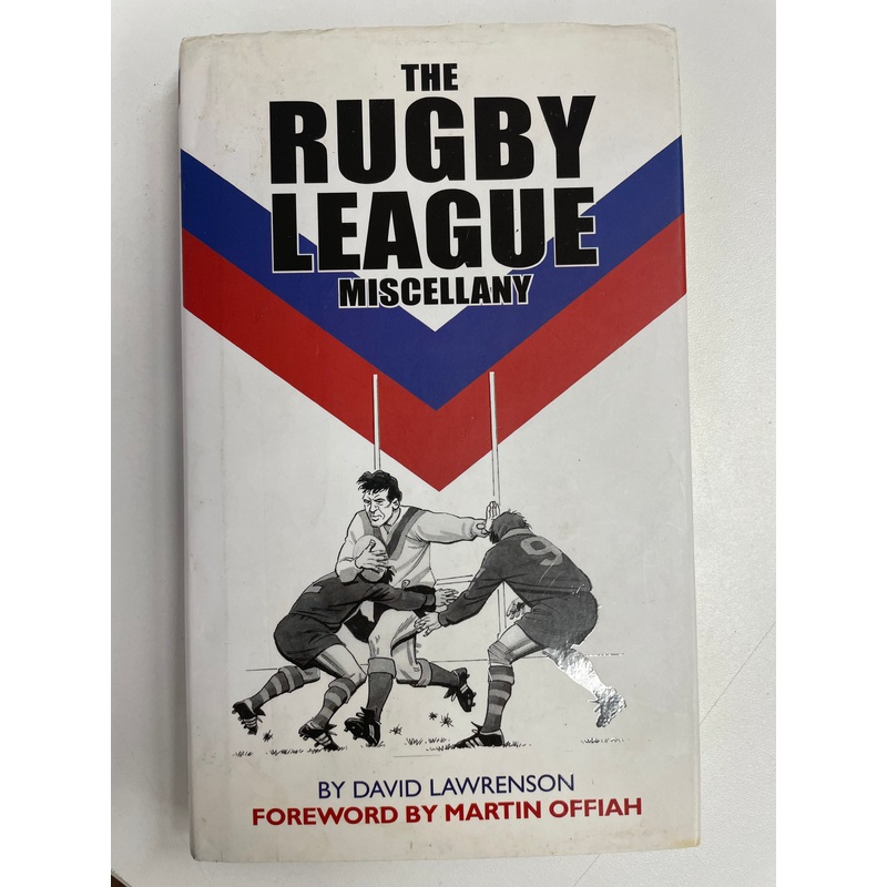 The Rugby League Miscellany by David Lawrenson