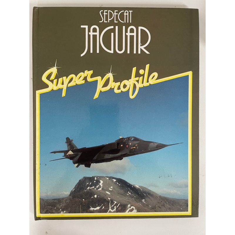 Sepecat Jaguar Super Profile by Chris Chant