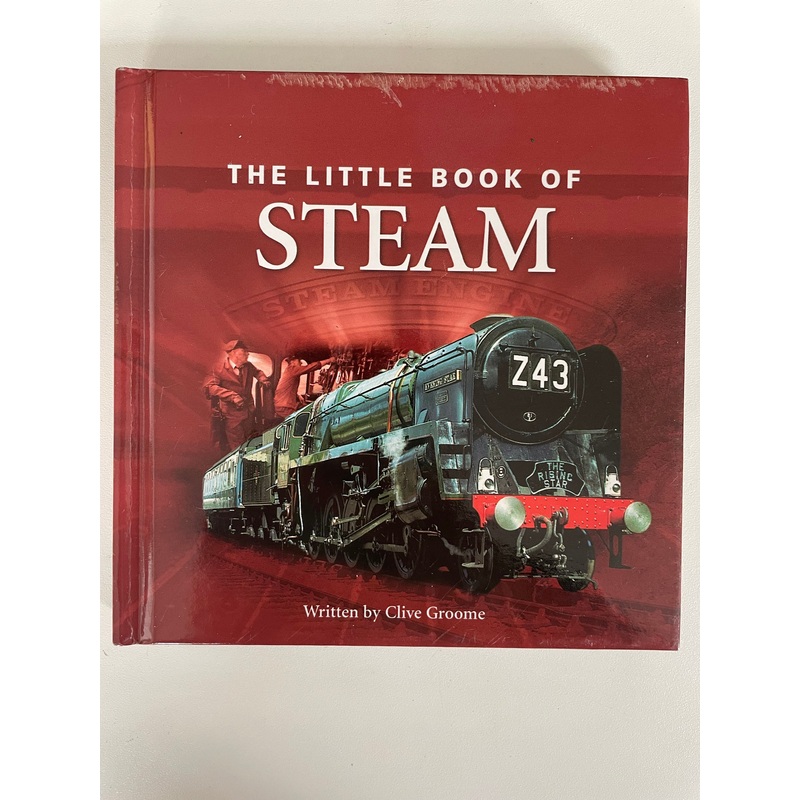 The Little Book of Steam by Clive Groome