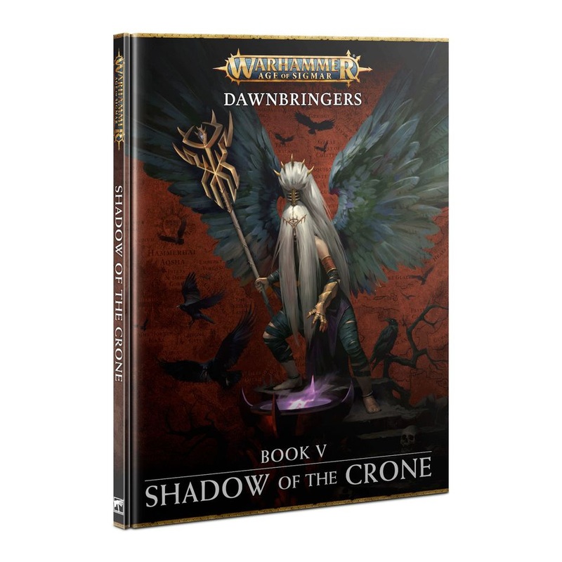 Dawnbringers Book V Shadow of the Crone