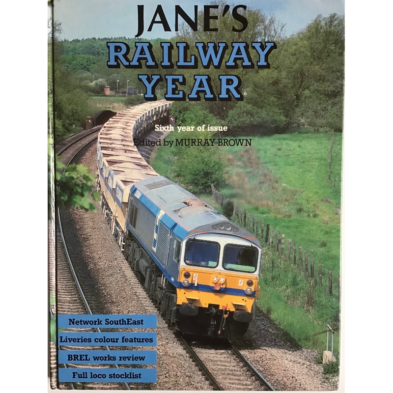 Jane’s Railway Year – Sixth Year of Issue by Murray Brown