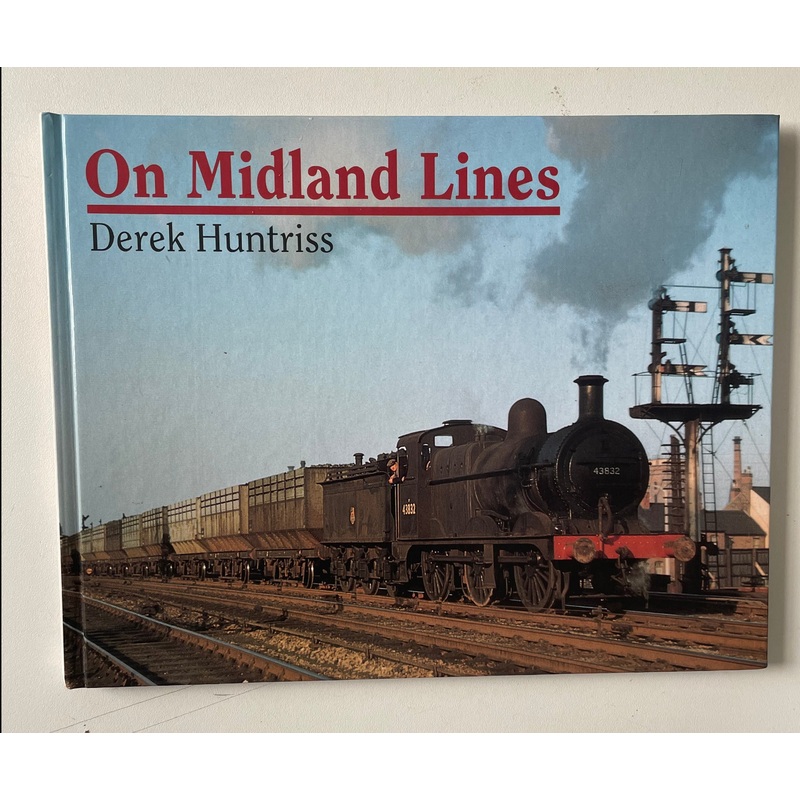 On Midland Lines by Derek Huntriss