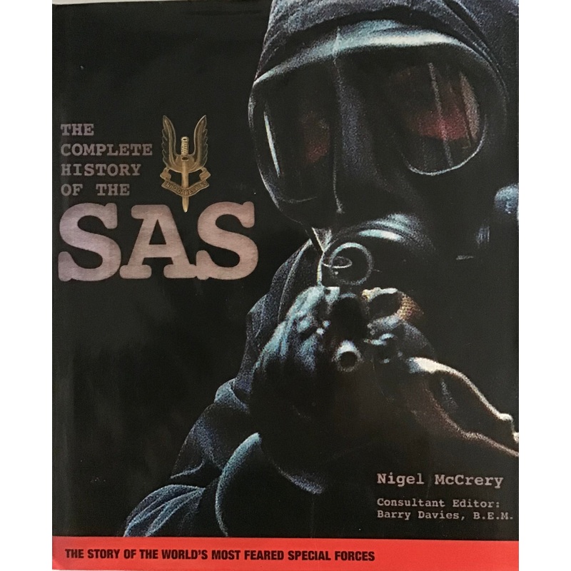 The Complete History of the SAS by Nigel McCrery