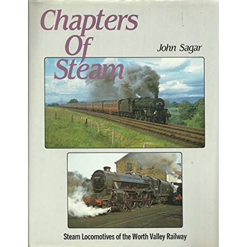 Chapters of Steam by John Sagar