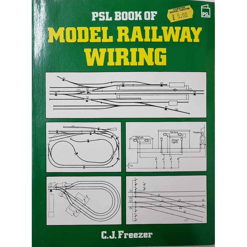 PSL Book of Model Railway Wiring
