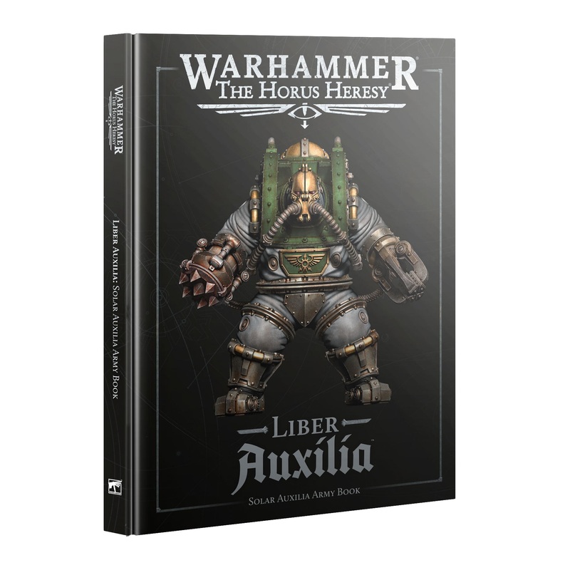 Warhammer The Horus Heresy Liber Auxilia Pre-Order Release 26th July 2025